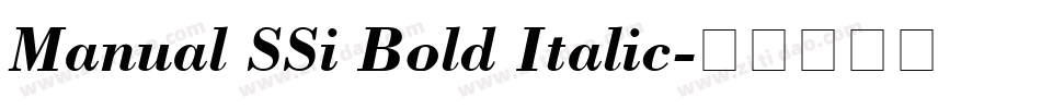 Manual SSi Bold Italic字体转换